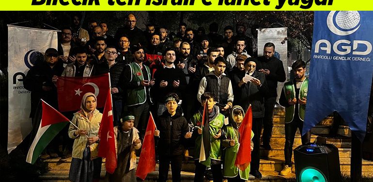 Bilecik’ten İsrail’e lanet yağdı