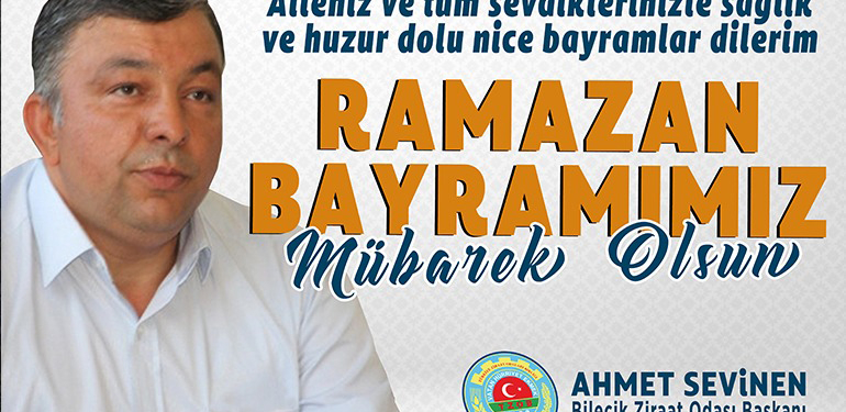 Ahmet Sevinen Ramazan Bayramı Kutlama Mesajı