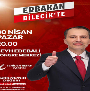 fatih erbakan bilecike geliyor