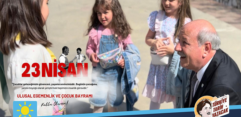 İYİ Parti Bilecik Milletvekili Adayı Halil Aydoğdu’nun 23 Nisan Bayramı Mesajı