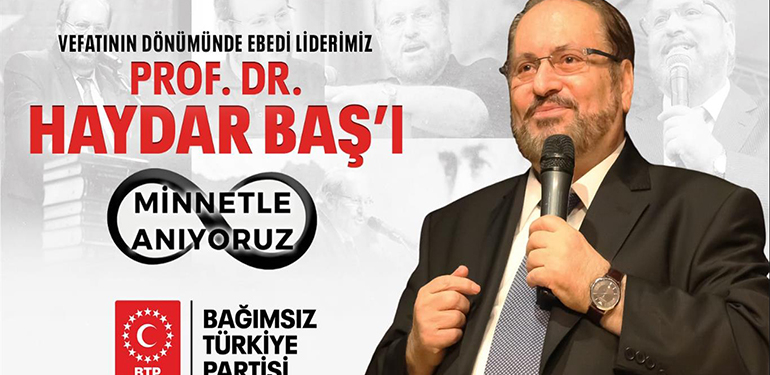 Prof. Dr. Haydar Baş, vuslatının 3. Yılında anılıyor