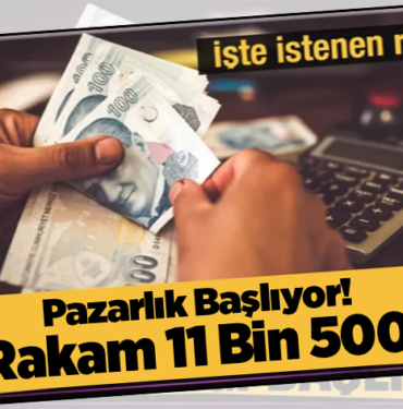 ilk Rakam 11 Bin 500 Lira