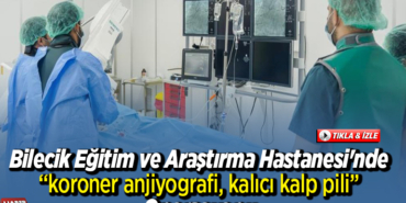 koroner anjiyografi kalıcı kalp pili