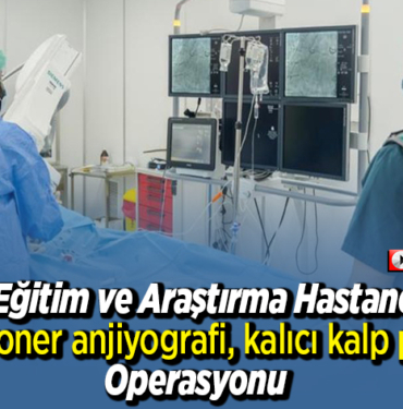 koroner anjiyografi kalıcı kalp pili