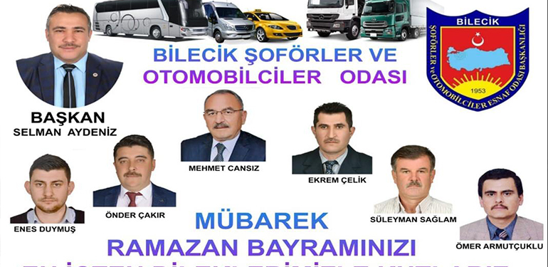 Bilecik Şoförler ve Otomobilciler Odası Başkanı Selman Aydeniz’in Ramazan Bayramı Mesajı