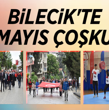 BİLECİK'TE 19 MAYIS ÇOŞKUSU