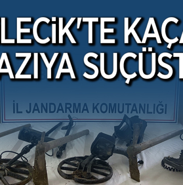 BİLECİK'TE KAÇAK KAZIYA SUÇÜSTÜ!