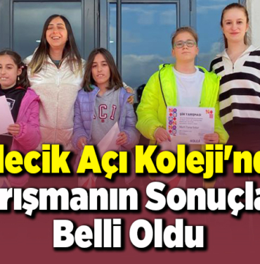 Bilecik Açı Koleji'nde yarışmanın sonuçları belli oldu