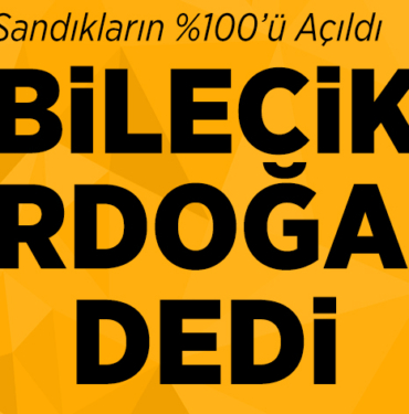Bilecik erdoğan dedi
