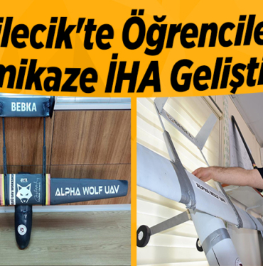 Bilecik'te öğrenciler kamikaze İHA geliştirdi