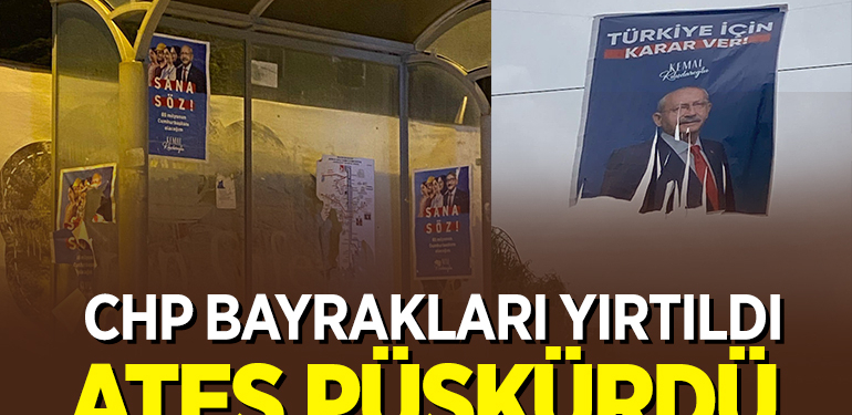 CHP’NİN BİLECİK’TE BAYRAKLARI YIRTILDI