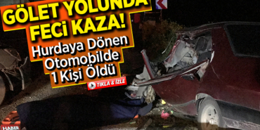 Gölet yolunda kaza 1 ölü