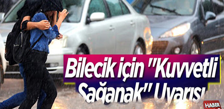 Meteorolojiden sağanak yağış uyarısı!