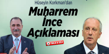 Muharrem İnce Açıklaması