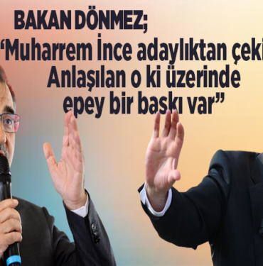 Muharrem İnce adaylıktan çekildiğini söyledi
