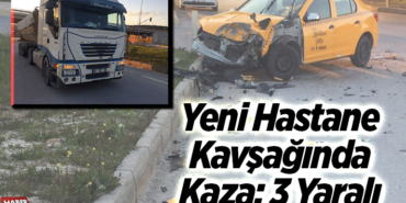 Yeni Hastane Kavşağında Kaza; 3 Yaralı