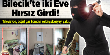 iki eve hırsız girdi