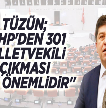tüzün 301 milletvekili