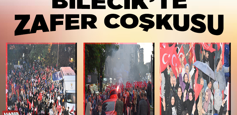 Bilecik’te Zafer Coşkusu