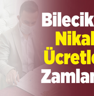 Bilecik'te Nikah Ücretleri Zamlandı