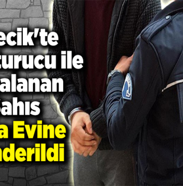 Bilecik'te Uyuşturucu ile Yakalanan Kişi Ceza Evine Gönderildi
