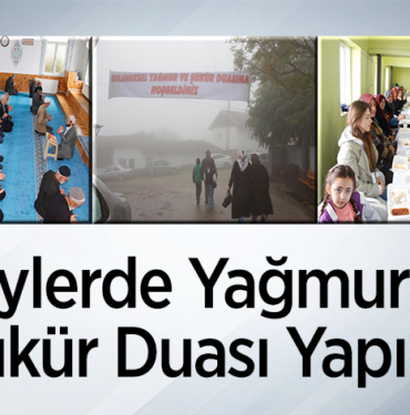 Köylerde yağmur ve şükür duası yapıldı