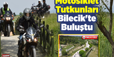 Motosiklet tutkunları Bilecik'te buluştu