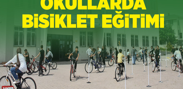 OKULLARDA BİSİKLET EĞİTİMİ