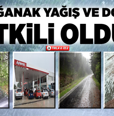 Sağanak ve dolu etkili oldu