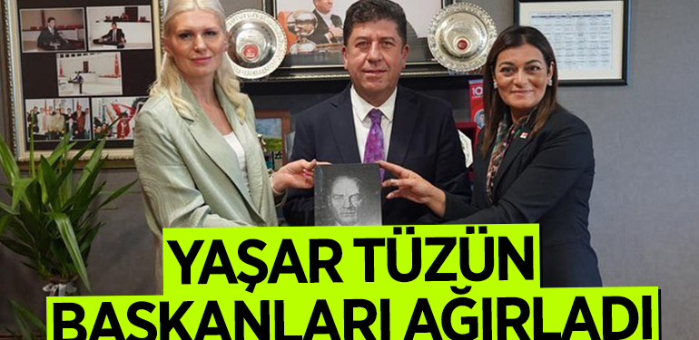 Tüzün Başkanları ağırladı