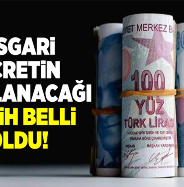 asgari ücret ne zaman açıklanıyor
