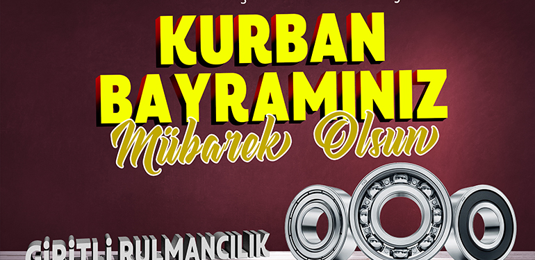 Giritli Rulmancılık Kurban Bayramı Mesajı