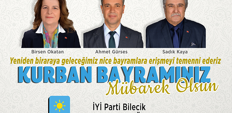 İYİ Parti Belediye Meclis Üyeleri’nin Kurban Bayramı Mesajı