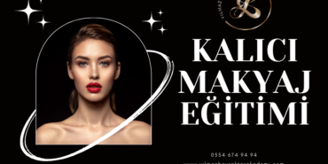 kalıcı makyaj eğitimi