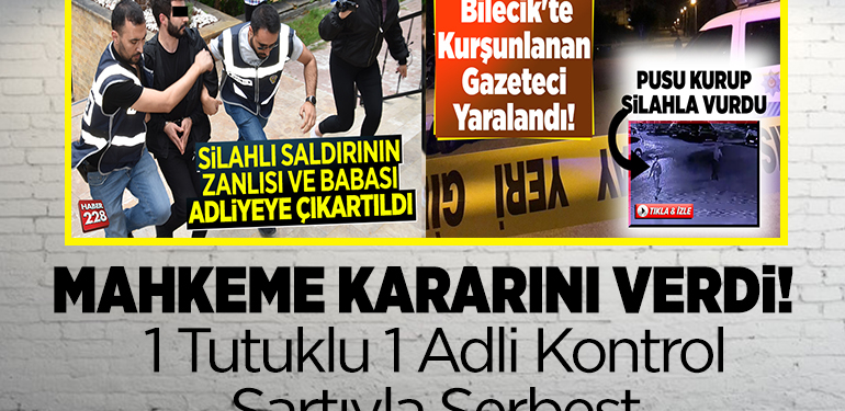Mahkeme Kararını Verdi 1 Tutuklu 1 Adli Kontrol Şartıyla Serbest