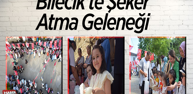 Bilecik’te çocukları sevindiren “şeker atma” geleneği