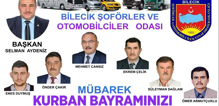 Bilecik Şoförler ve Otomobilciler Odası Başkanı Selman Aydeniz’in Kurban Bayramı Mesajı