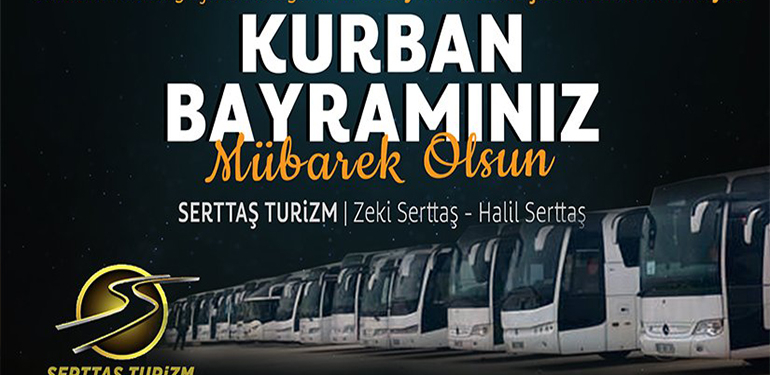 Serttaş Turizm Kurban Bayramı Mesajı
