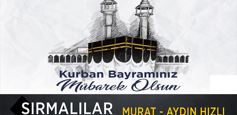 Sırmalılar Kurban Bayramı Tebriği
