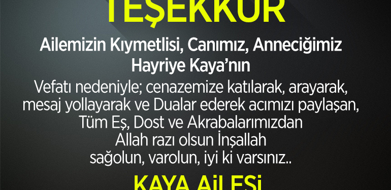 Kaya Ailesi Teşekkür