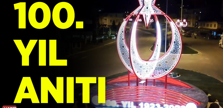 100. YIL ANITI