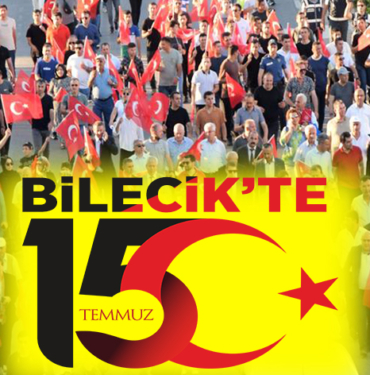 Bilecik'te 15 Temmuz