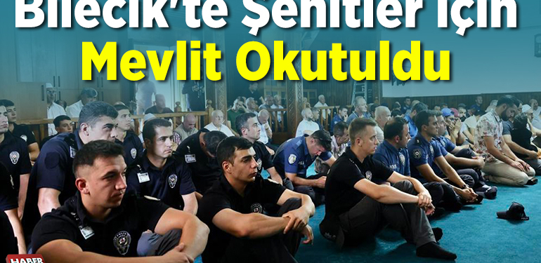 Bilecik’te şehitler için mevlit okutuldu