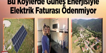 Bu Köylerde Güneş Enerjisiyle Elektrik Faturası Ödenmiyor