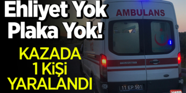 Ehliyet Yok Plaka Yok!