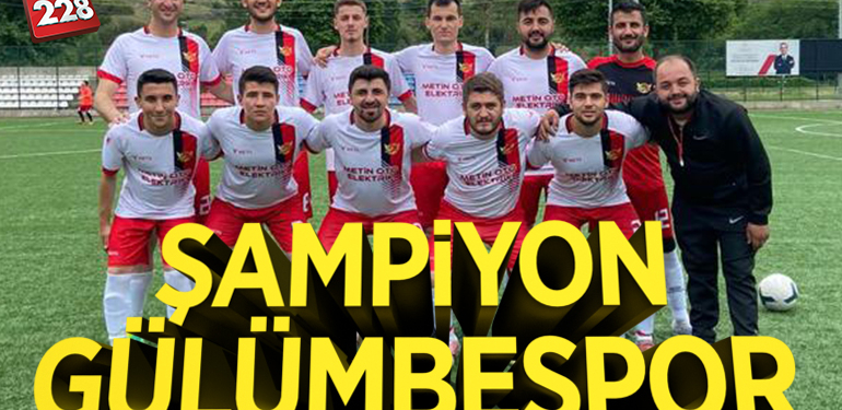 ŞAMPİYON GÜLÜMBESPOR