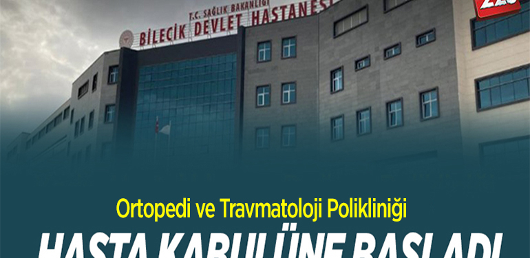 HASTA KABULÜNE BAŞLADI