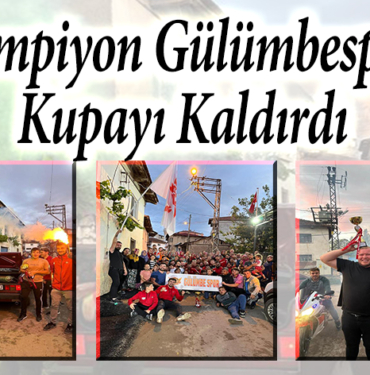 Şampiyon Gülümbespor kupayı kaldırdı