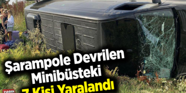 Şarampole devrilen minibüsteki 7 kişi yaralandı