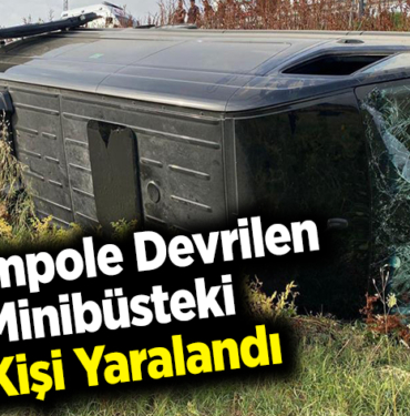 Şarampole devrilen minibüsteki 7 kişi yaralandı